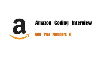 Amazon Coding Interview Question | Leetcode 445 | Add Two Numbers II