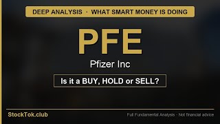 Is Pfizer Inc a Buy? | Full Deep Dive | PFE Analysis | StokTok
