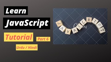 Learn JavaScript Tutorial (Part 6) in Urdu | What is Function and Operators in JavaScript?