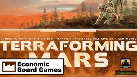 Terraforming Mars: Overview