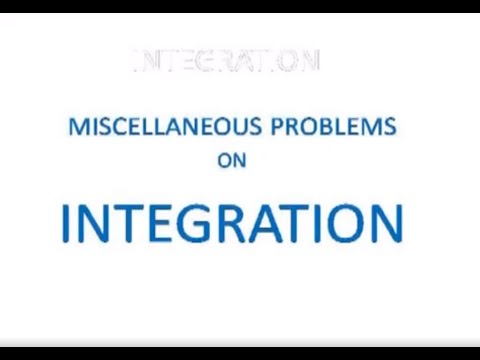 XII - MATHS INTEGRATION PROBLEMS AND SOLUTIONS BY KESHAV AGARWAL