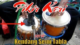 Download lagu Cover Kendang Semi Tabla Lagu Pikir Keri Versi Dangdut Koplo Cover Kendang Semi Tabla Lagu Pikir Keri Versi Dangdut Koplo
