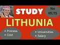 Study in Lithuania From Nepal | Process/Costing/ Part time job / In details