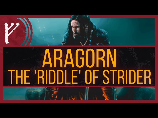 The Riddle of Strider, The Fellowship of the Ring, Book I, II, Chapters:  Strider, The Council of Elrond