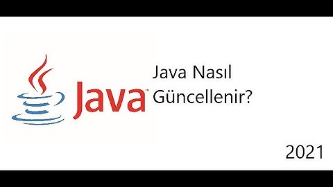 Java Nasıl Güncellenir I 2021 Güncelll