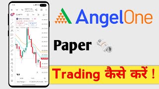 How to do Paper Trading in Angel One, Angel One Paper Trading screenshot 5
