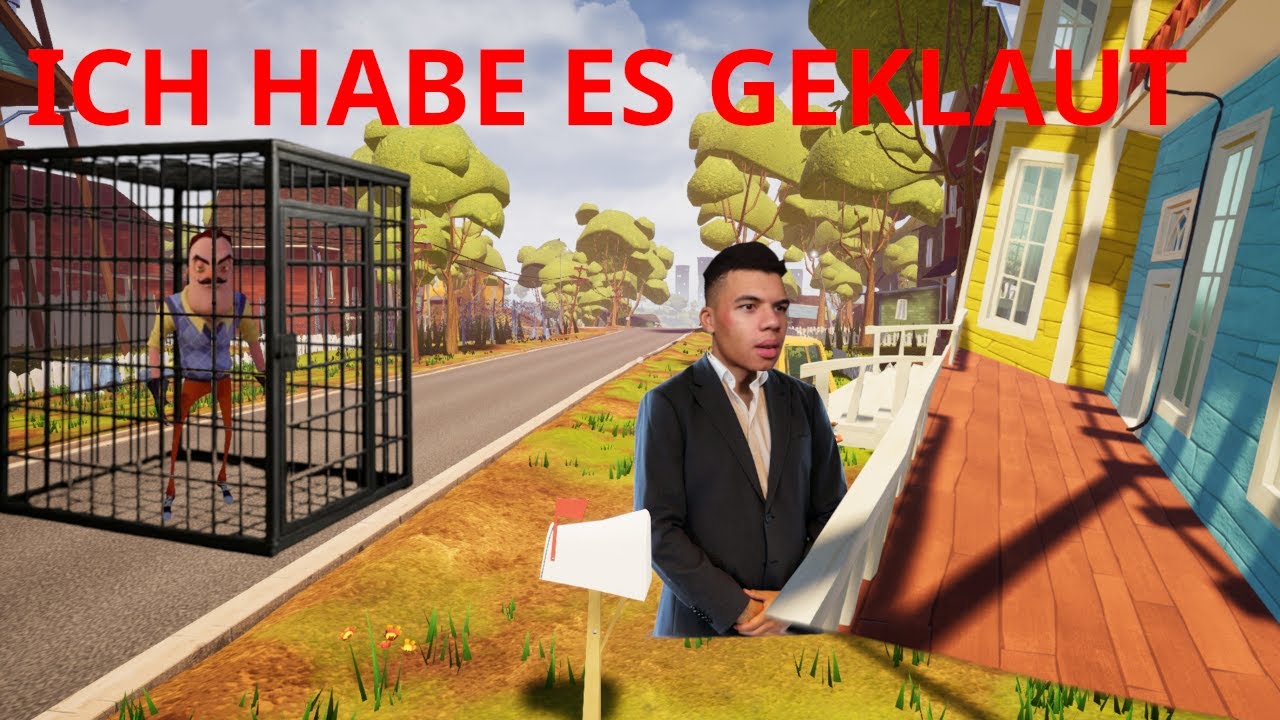 Ich klaue das Haus des Nachbarn