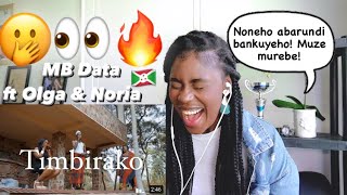 MB Data - Timbirako ft Olga & Noria (Official Video) Reaction Video | Chris Hoza