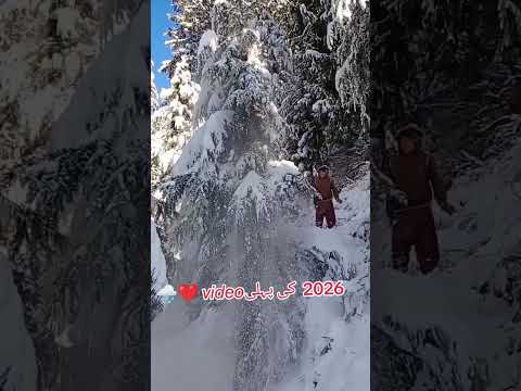 2026 𝘬𝘦 𝘧𝘢𝘳𝘴𝘵 𝘷𝘪𝘥𝘦𝘰 𝘩𝘦 Snow Mountainswiev Kaghanvalleypakistan 