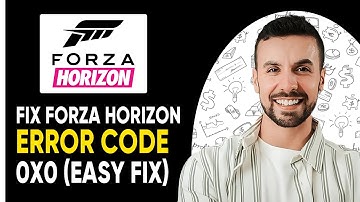 How To Resolve Forza Horizon 5 Error Code 0x0  - 2025  | Quick Fix