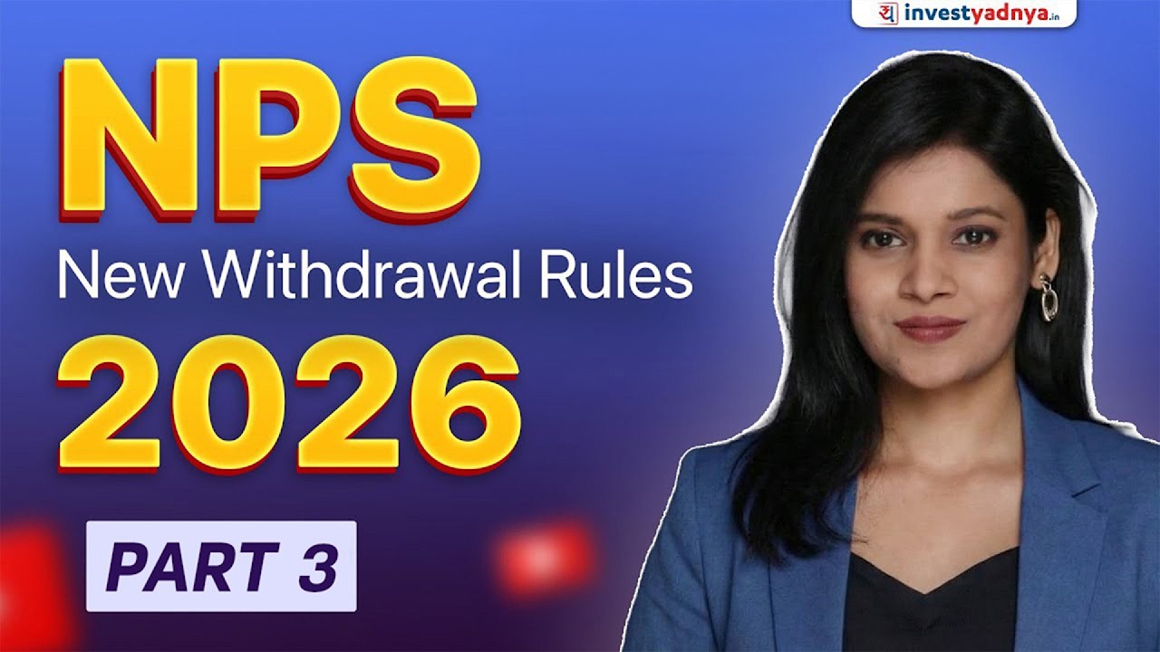 New NPS Withdrawal and Exit Rules (Part 3)