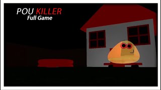 Roblox - POU KILLER - Full Game