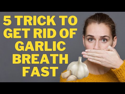 Video: How To Get Rid Of The Smell Of Garlic?