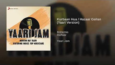 Kurbaan Hua  Hazaar Gallan Yaari Version(music is life)