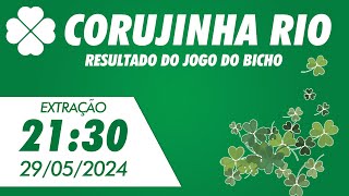 🍀 Resultado da Corujinha Rio 21:30 – Resultado do Jogo do Bicho Coruja RJ 29/05/2024