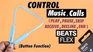Beats Flex: How to Control Music & Calls! [Play, Pause, Skip, Volume, Answer or Reject]