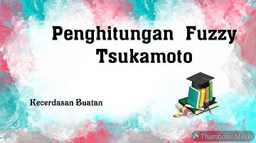 Penghitungan Fuzzy Tsukamoto