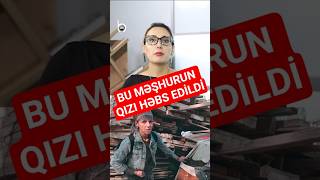Nizami Rəmzinin Qızı Həbs Edildi Barometr Tv