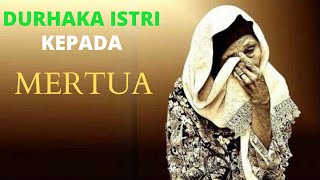 Durhaka Istri kepada Mertua