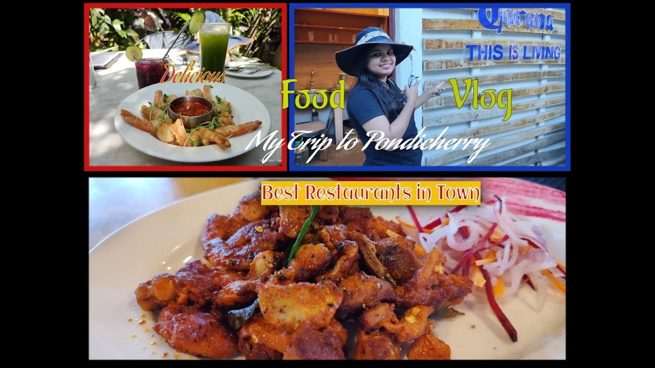 A Day In Pondicherry Food Tour Pondicherry 2022 Best Restaurants In A Day In Pondicherry Food Tour Pondicherry 2022 Best Restaurants In