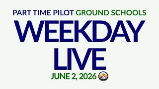 Live: Q&A on Ground & Flight Training - June 2nd, 2026