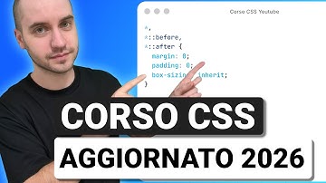 Corso CSS 5 ore GRATIS Aggiornato 2026
