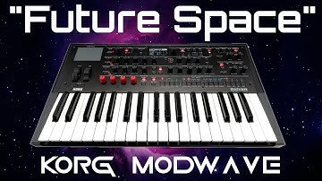 Korg Modwave - "Future Space" (40 Exclusive Performances)