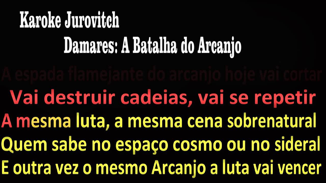 Damares A batalha do arcanjo karaoke