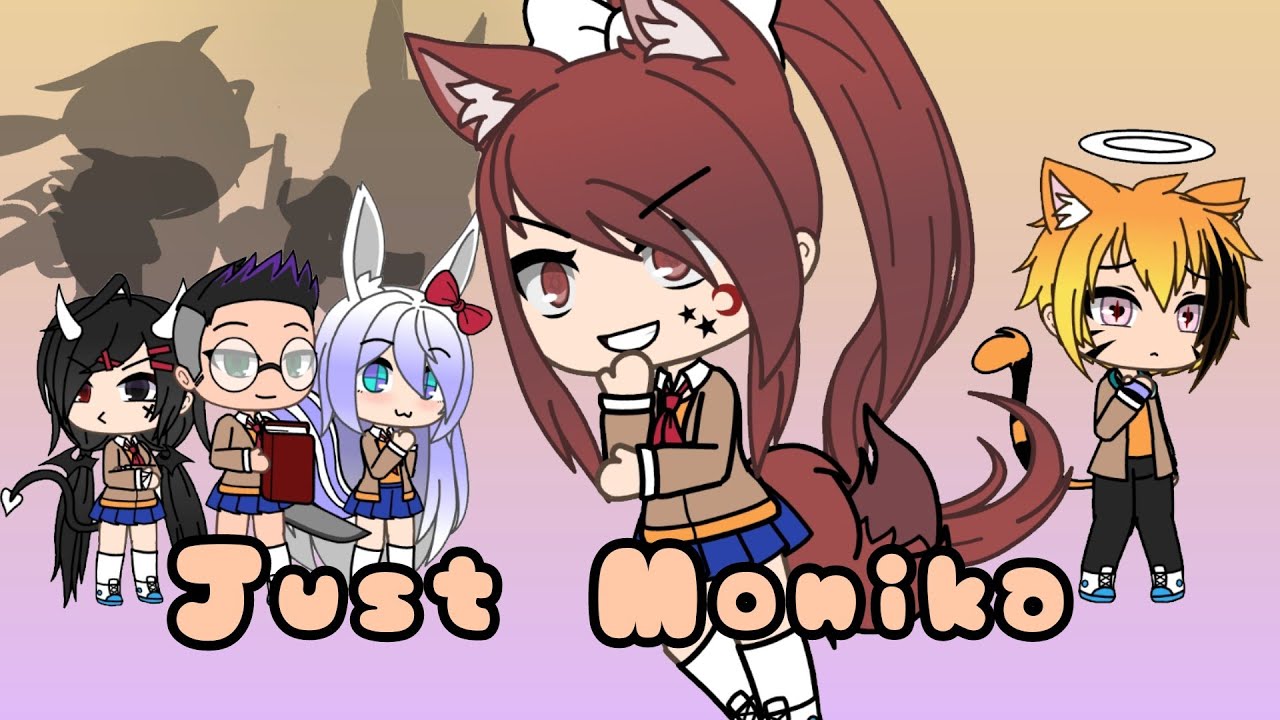 Just Monika | glmv | feat. Friends (legg. Desc.) - YouTube