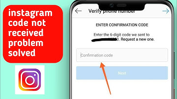 Fix instagram Confirmation-Verification Code Not Received Problem