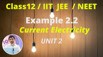 Class 12 Physics l Current Electricity l Example 2.2 - Part 5 TN New Syllabus