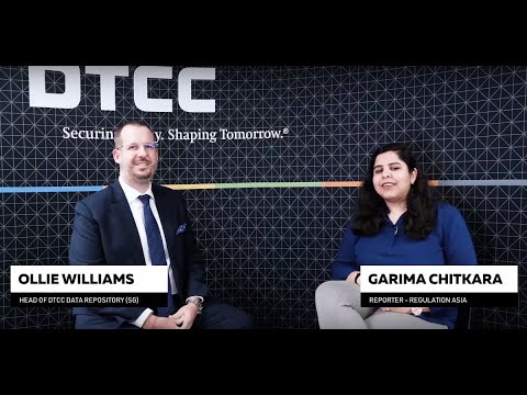 Trade Reporting in Asia: A Perspective from DTCC - Part 2