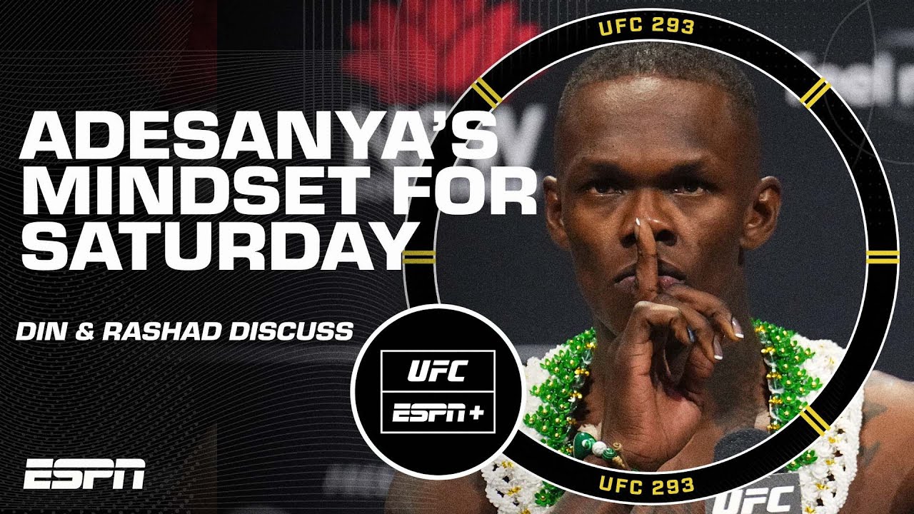 We could see a Hall of Fame performance from Israel Adesanya at UFC 293 - Din Thomas UFC Live