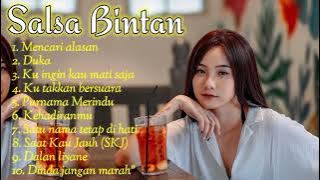 MENCARI ALASAN - SALSA BINTAN FT. 3 PEMUDA BERBAHAYA FULL ALBUM TERBARU