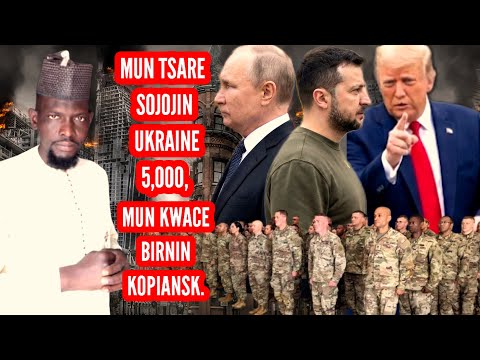 Rasha Ta Kwace Babban Birnin Kopiyansk Ta Tsare Sojojin Ukraine Dubu Biyar Bayan Shirin Trump 28