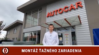Ako Prebieha Montáž Ťažného Zariadenia? Návšteva V Autocar