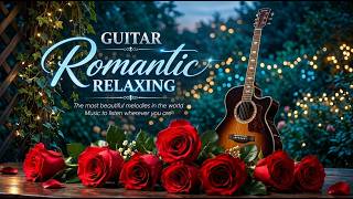 Guitar Love Songs 70s 80s 90s ❤️ Romantic Acoustic Guitar | Relaxing Love Melodies