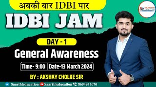 Idbi Jam General Awareness Day 1 By - Akshay Cholke Sir