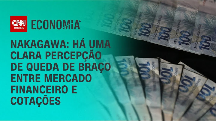 Nakagawa: Há uma clara percepção de queda de braço entre mercado financeiro e cotações | CNN 360º