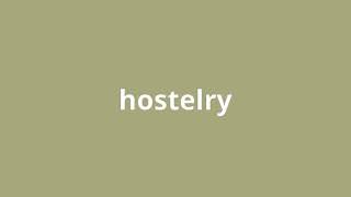 what is the meaning of hostelry