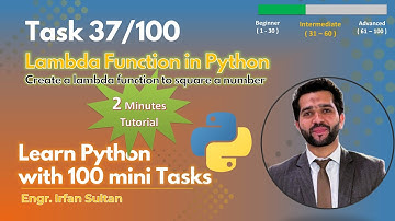 Lambda Function to Square a Number | Task 37/100 - Learn Python programming with 100 tasks