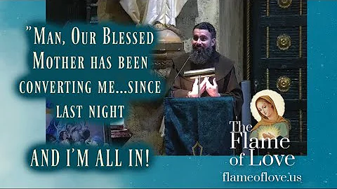 Carmelite Priest goes ALL IN with the Flame of Love