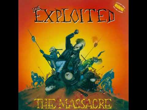 The Εxploited 'Τhe Μassacre' (Full Album,1990)