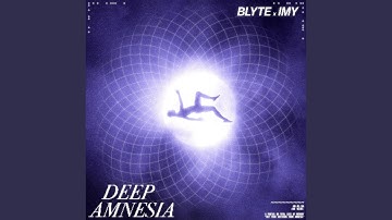 DEEP AMNESIA (feat. BLYTE)