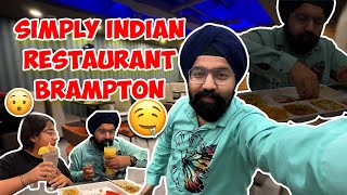 Brampton Best Buffet Experience at Simply Indian Restaurant Canada! 🍽️✨