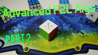 Advanced F2L Algorithms Part 2