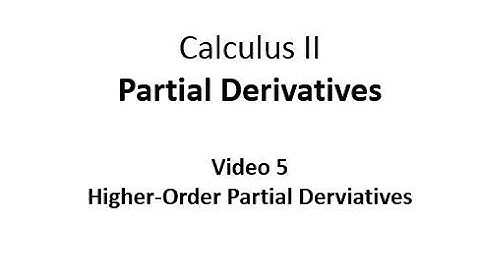 Higher-Order Partial Derivatives