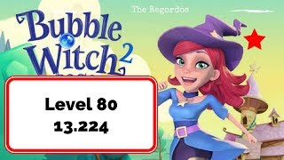Bubble Witch 2 Level 80 - No Boosters