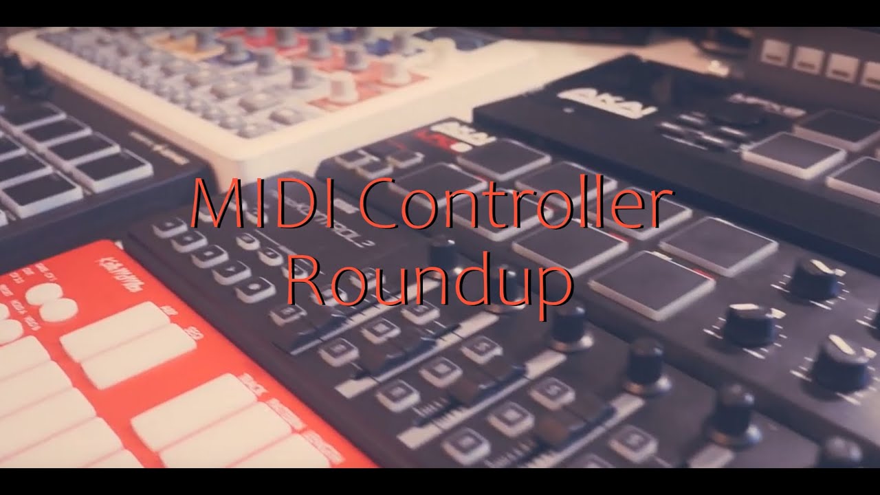 MIDI Controller Roundup - YouTube
