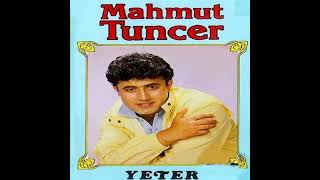 Mahmut Tuncer - yeter